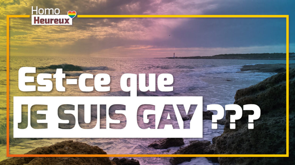 Est-ce que je suis GAY ?