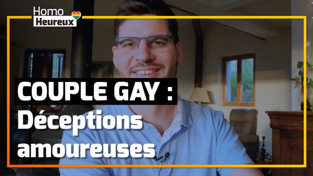 Amour Gay : Tes Déceptions amoureuses Sont Une Chance #018